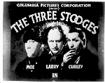 CLICK FOR THE THREE STOOGES PHOTOS